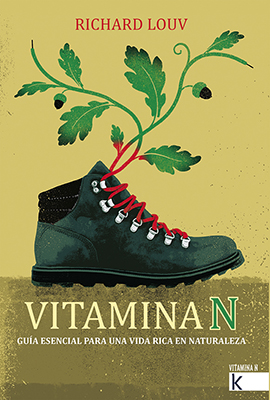 ‘Vitamina N. Guía esencial para una vida rica en Naturaleza’ de Richard Louv