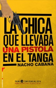 La_Chica_Que_Llevaba_Una_Pistola_En_El_Tanga-Nacho_Cabana-661x1024