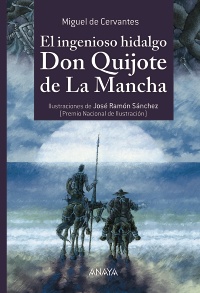 Reseña LIJ: Anaya lanza una nueva edición de ‘El ingenioso hidalgo Don Quijote de La Mancha’