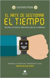 el-arte-de-gestionar-el-tiempo_gustavo-piera_201603101119