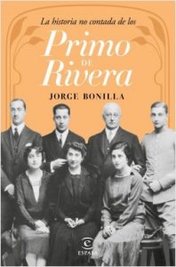la-historia-no-contada-de-los-primo-de-rivera_jorge-bonilla_201603011618
