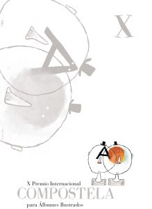 X Premio Internacional Compostela para Álbumes Ilustrados