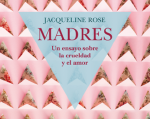 Madres de Jacqueline Rose_red