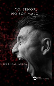 YO-SEÑOR-NO-SOY-MALO