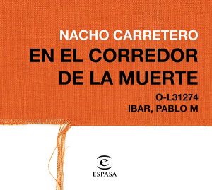 en-el-corredor-de-la-muerte_nacho-carretero_201806051023 2