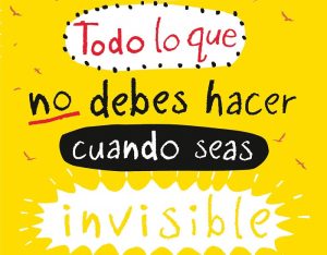 Todo lo que debes hacer cuando seas invisible red