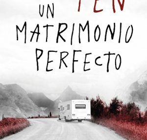 Un matrimonio perfecto 2