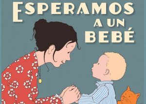 Esperamos un bebé 2