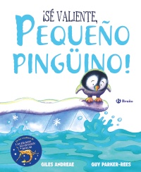 Sé valiente pequeño pingûino