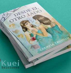 Desde el otro lado. Carmela Trujillo