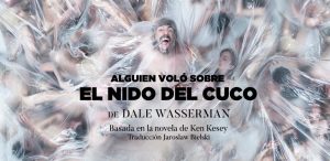 Alguien voló sobre el nido del cuco