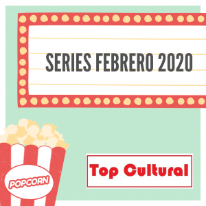 Series Febrero 2020 2
