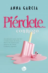 Piérdete conmigo