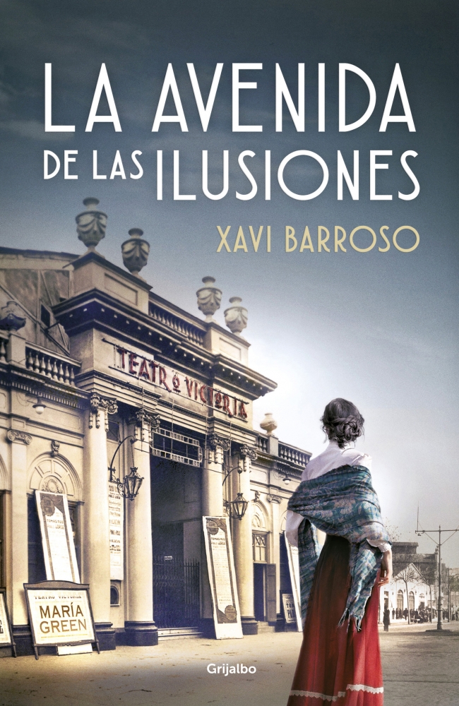 Novedad: ‘La avenida de las ilusiones’ de Xavi Barroso