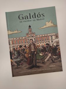 Galdós, un escritor en Madrid