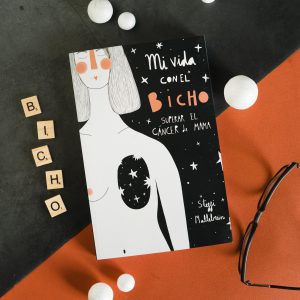 Mi vida con el BICHO