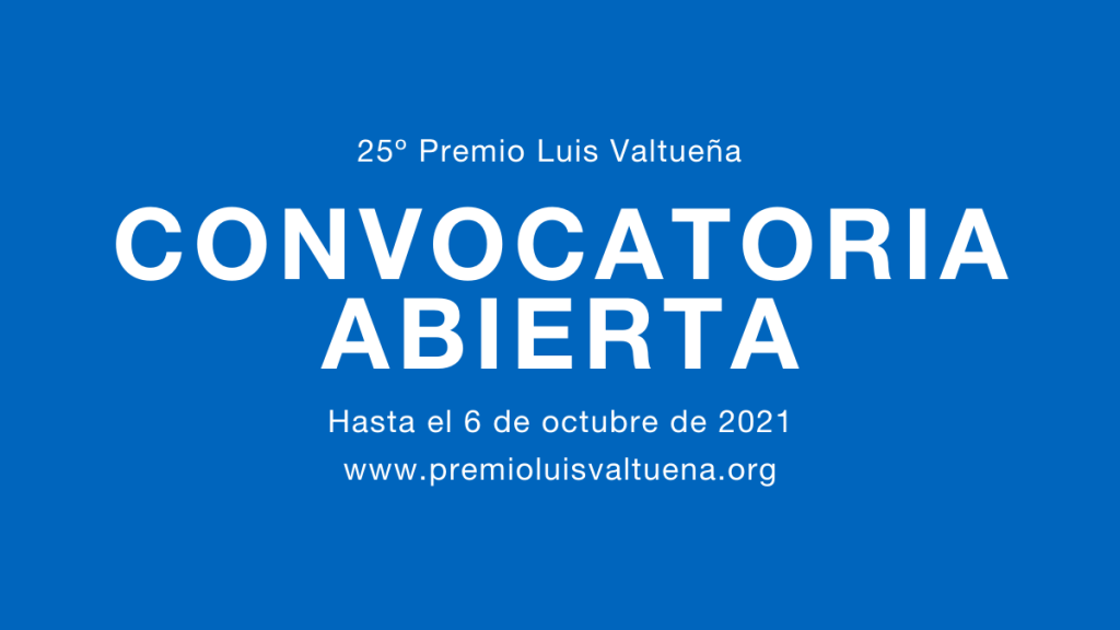 Convocatoria abierta 25 Premio Luis Valtueña