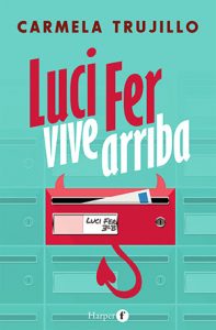 Luci Fer vive arribe