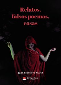 Relatos, falsos poemas