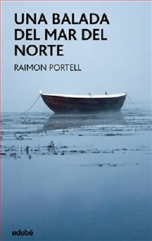 ‘Una balada del mar del norte’ de Raimon Portell