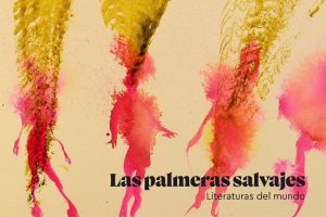 Las palmeras salvajes