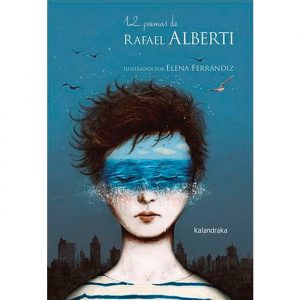 12 poemas de Rafael Alberti