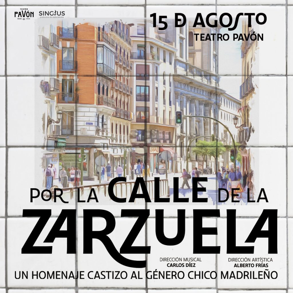 Por la calle de la Zarxzela