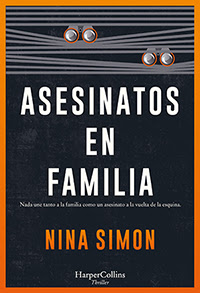 Novedad: ‘Asesinatos en familia’ de Nina Simon