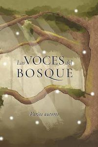 Las voces del bosque