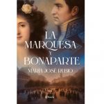 'La marquesa y Bonaparte' de María José Rubio